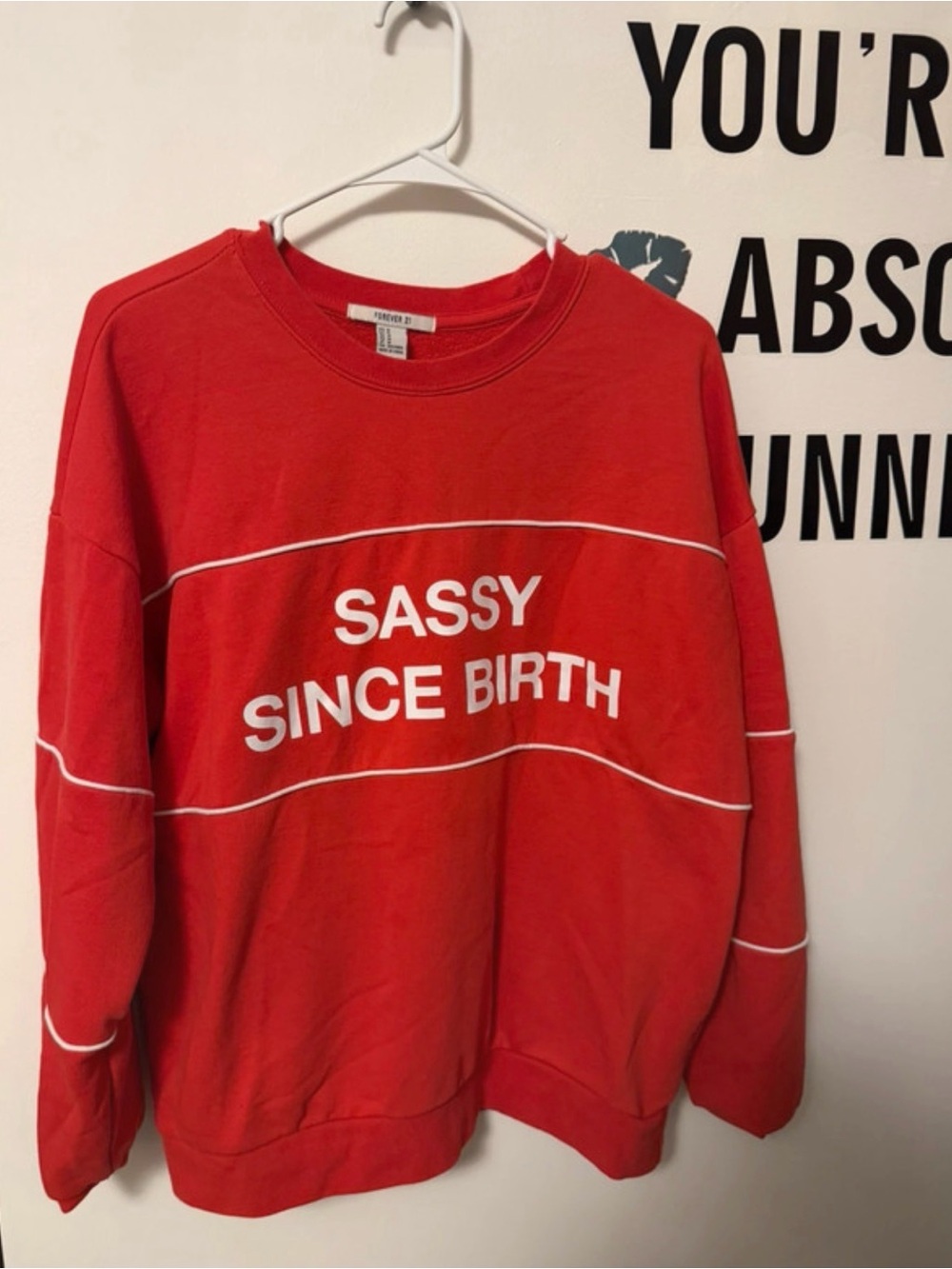 Forever 21 Red "Sassy Since Birth" Crewneck Sweatshirt
